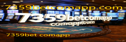 7359bet comapp